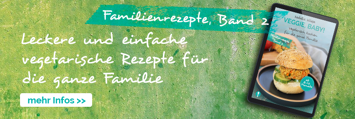 eBook Veggie Baby mit vegetarischen Familienrezepten für Baby und Kleinkind Teaser Unterseite